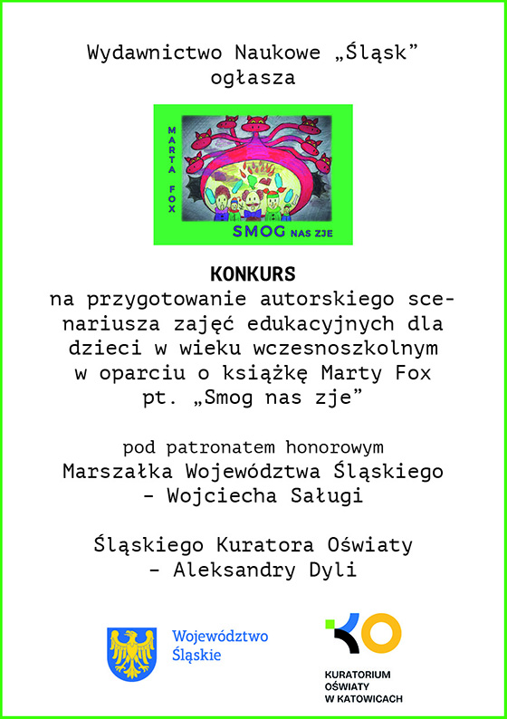 KONKURS na przygotowanie autorskiego scenariusza zajęć edukacyjnych dla dzieci w wieku wczesnoszkolnym w oparciu o książkę Marty Fox pt. „Smog nas zje”